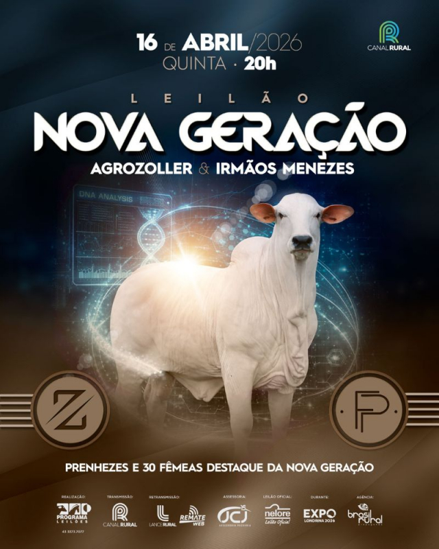 Leilão Nova Geração - AgroZoller e Irmãos Menezes