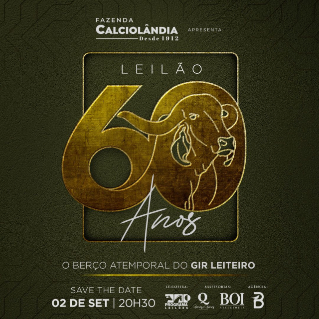 Leilão 60 Anos Fazenda Calciolândia