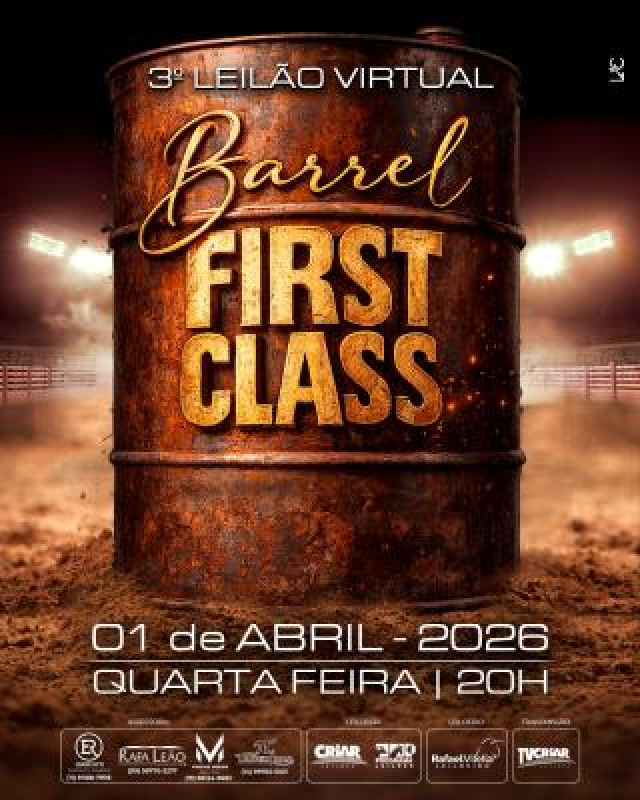 3° Leilão Virtual Barrel First Class