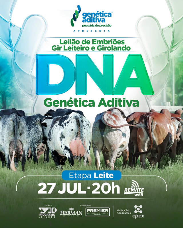 Leilão de Embriões Leite - DNA Genética Aditiva