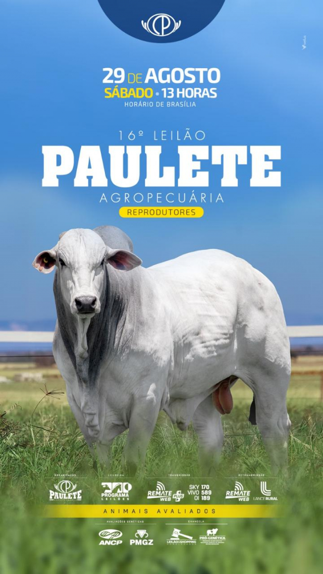 16º Leilão Paulete Agropecuária - Reprodutores