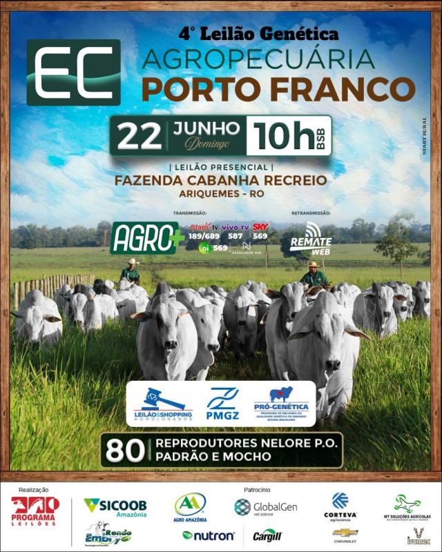 4º Leilão Genética Agropecuária Porto Franco