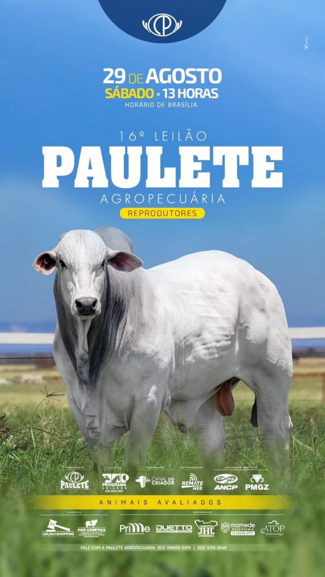 16º Leilão Paulete Agropecuária - Reprodutores