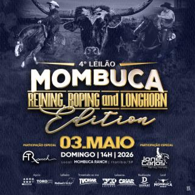 4° Leilão Mombuca Reining Roping and Longhorn Edition