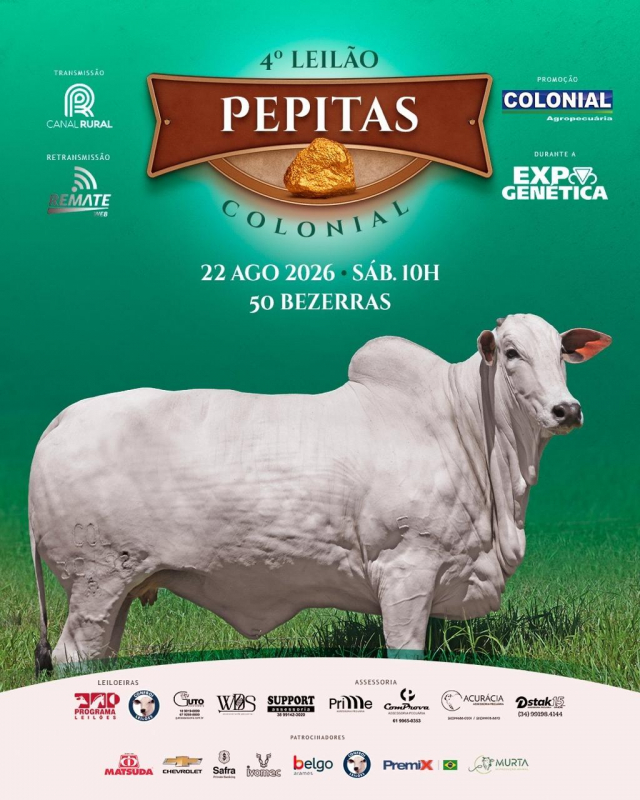 4º Leilão Pepitas Colonial - Expogenética 2026