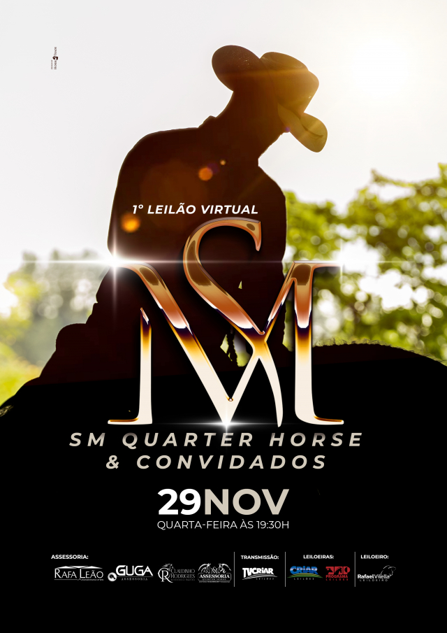 1° Leilão Virtual SM Quarter Horse & Convidados