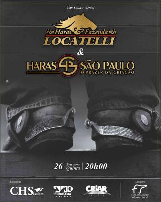 250º Leilão Virtual Haras e Fazenda Locatelli & Haras São Paulo