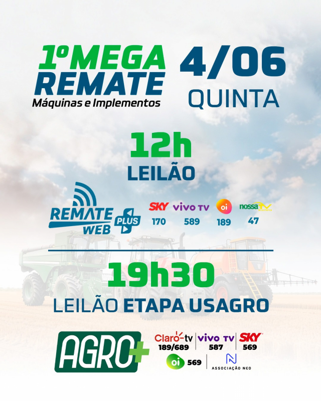 1º Mega Remate Máquinas e Implementos - 2ª Etapa
