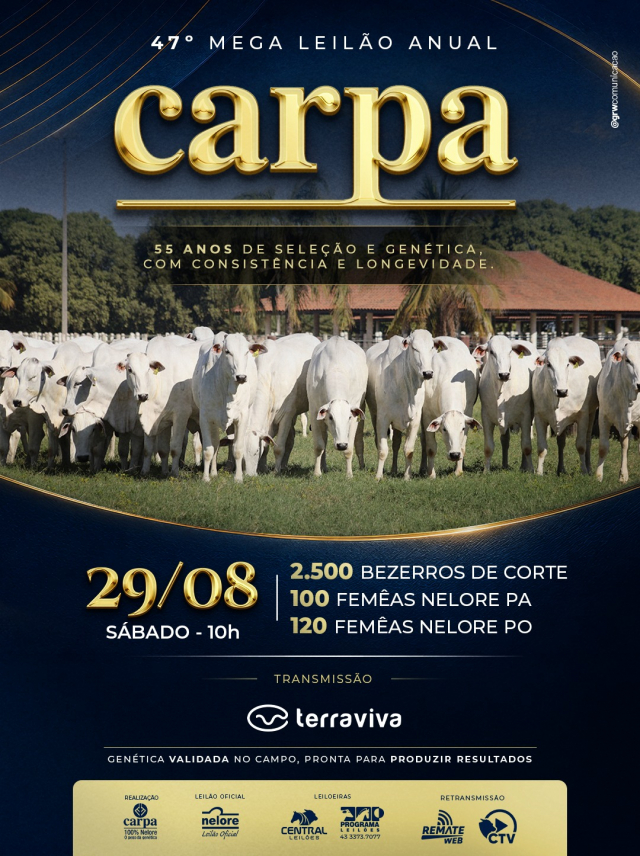 47º Mega Leilão Anual Carpa - Bezerros de Corte e Fêmeas