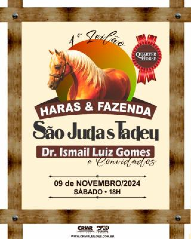 4º Leilão Haras & Fazenda São Judas Tadeu & Convidados