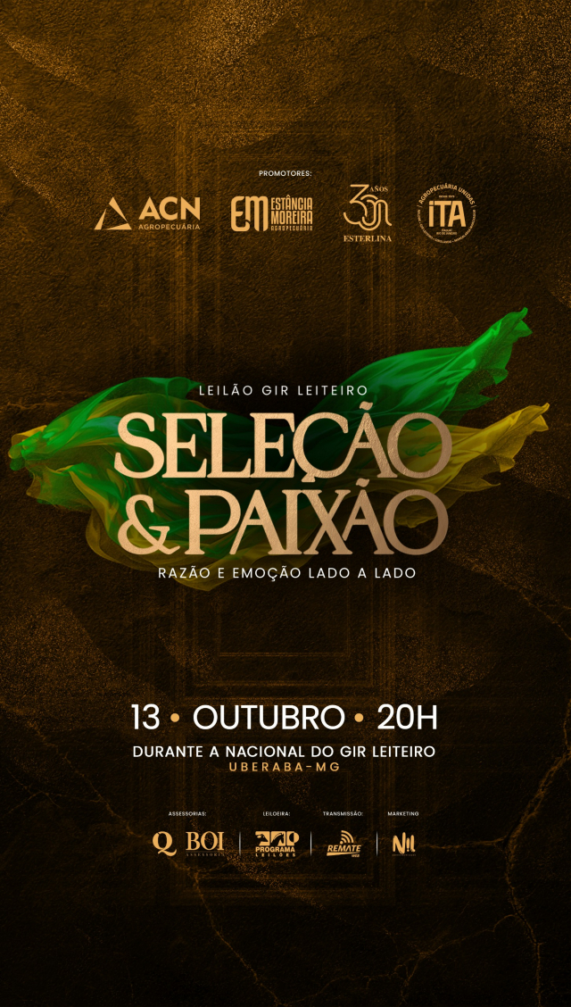 Leilão Gir Leiteiro Seleção & Paixão