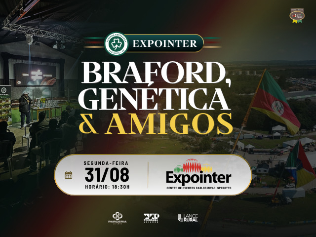 Leilão Braford, Genética & Amigos - ExpoInter
