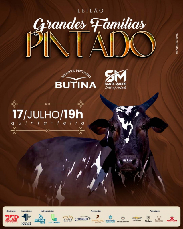 Leilão Virtual Grandes Famílias Pintado - Butina e Santa Madre