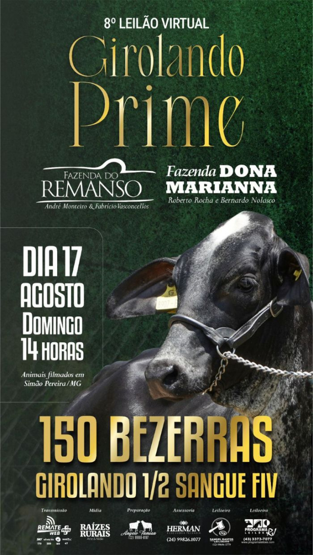 8° Leilão Virtual Girolando Prime - Fazenda do Remanso e Fazenda Dona Marianna