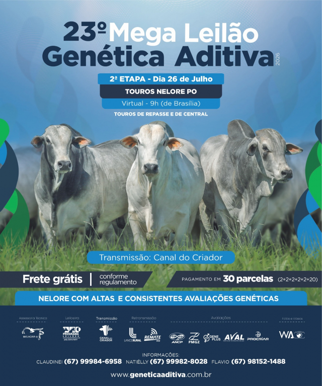 23º Leilão Genética Aditiva - 2ª Etapa Touros
