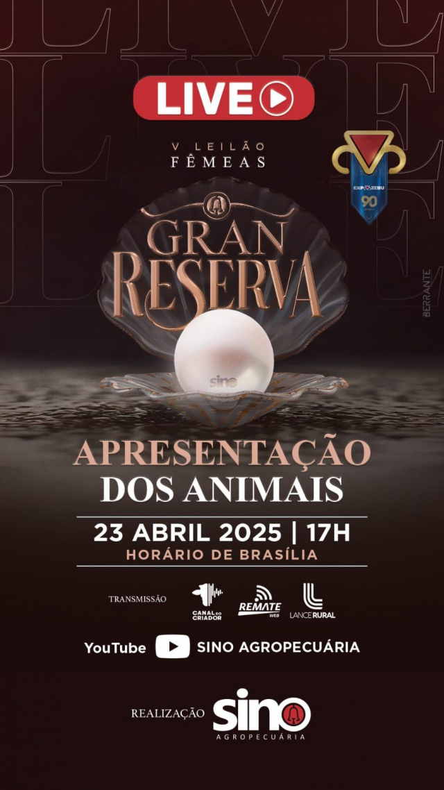 LIVE - Apresentação de Animais Gran Reserva Sino - Fêmeas