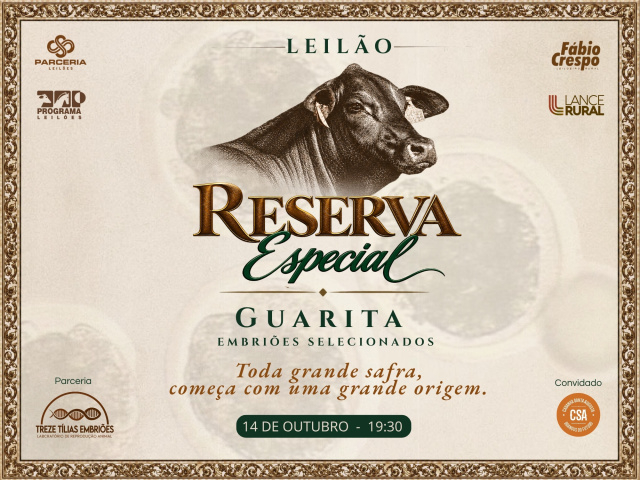 Leilão Reserva Especial Guarita Embriões