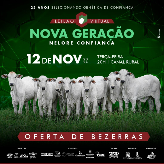 Leilão Virtual Nova Geração Nelore Confiança - Bezerras