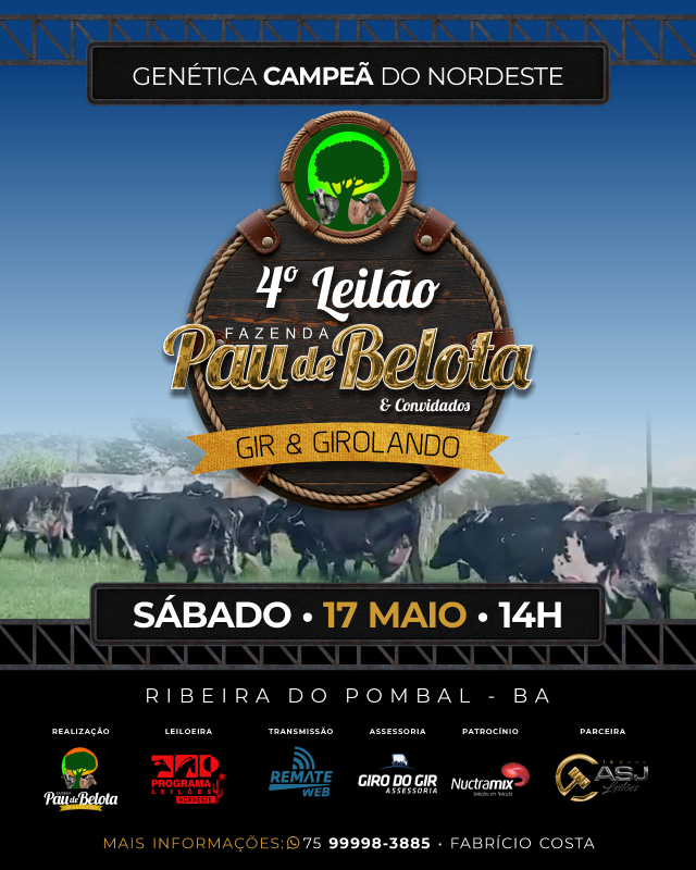 4º Leilão Fazenda Pau de Belota e Convidados - Gir e Girolando