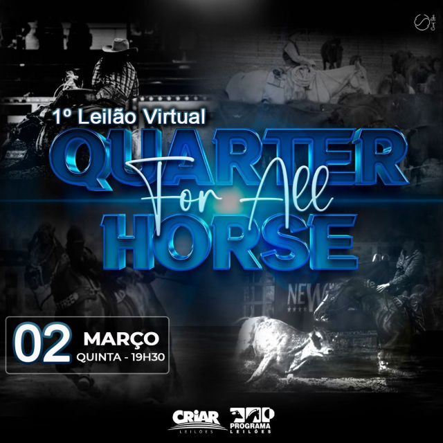 1º Leilão Virtual Quarter Horse For All