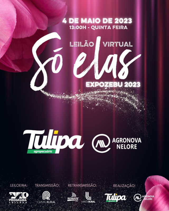 Leilão Virtual Só Elas Tulipa & Agronova - Expozebu 2023