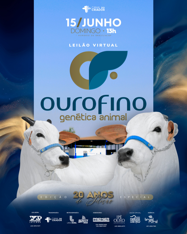 Leilão Virtual Ourofino Genética Animal - Edição Especial 20 Anos de Seleção
