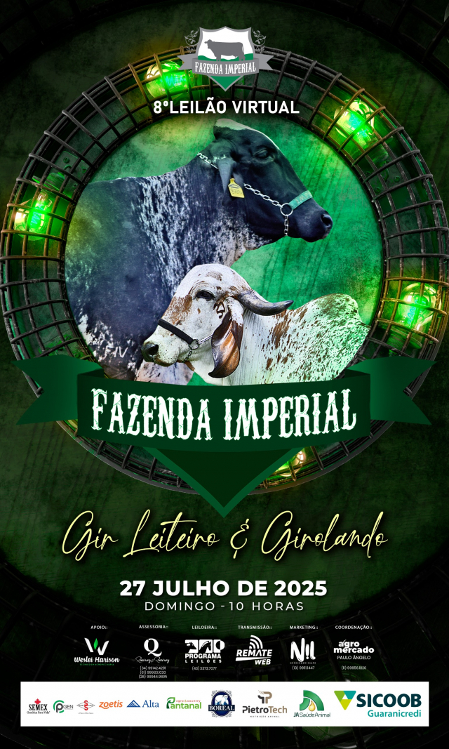 8º Leilão Virtual Fazenda Imperial - Gir Leiteiro e Girolando