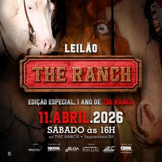 2° Leilão Rancho SS e Convidados  Edição 1 ano de The Ranch