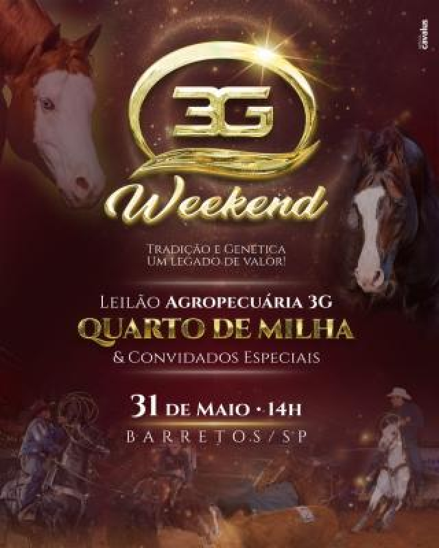 Leilão 3G Weekend Quarto de Milha e Convidados Especiais