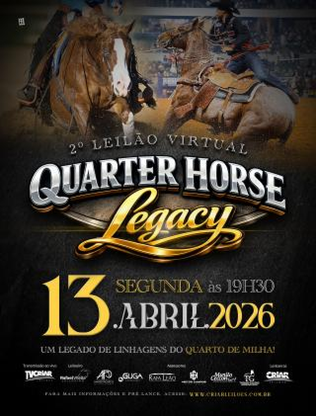 2° Leilão Virtual Quarter Horse Legacy