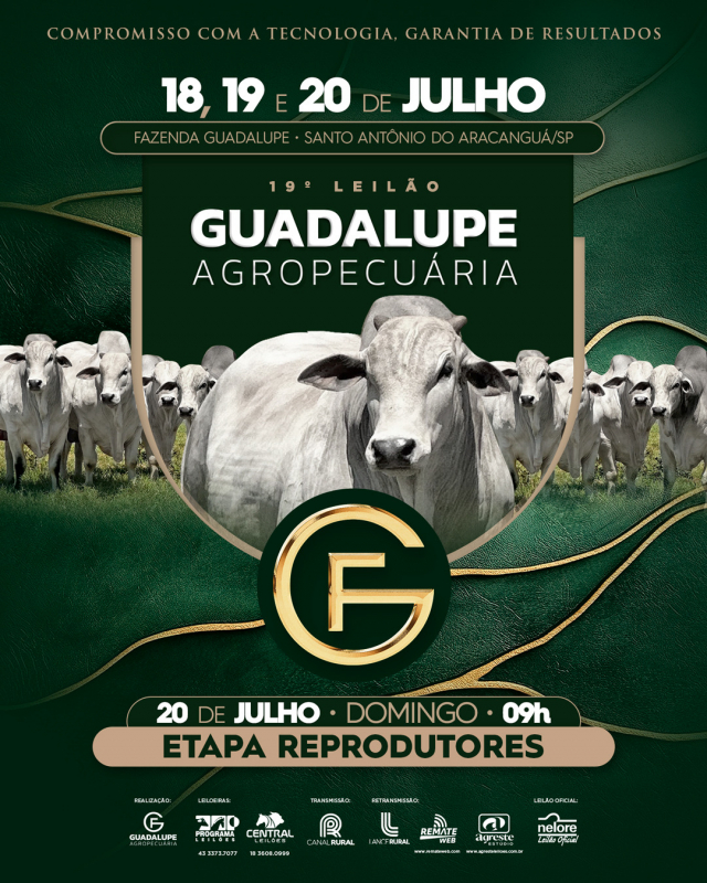 19° Leilão Guadalupe Agropecuária - Etapa Reprodutores