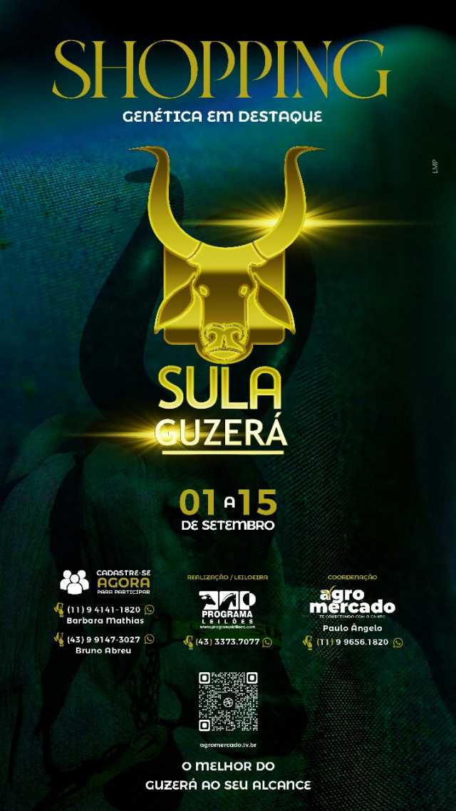SHOPPING - Genética em Destaque Sula Guzerá