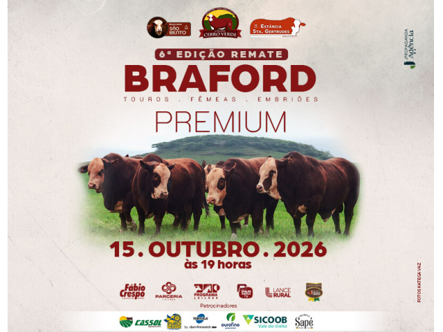 6º Edição Remate Braford Premium
