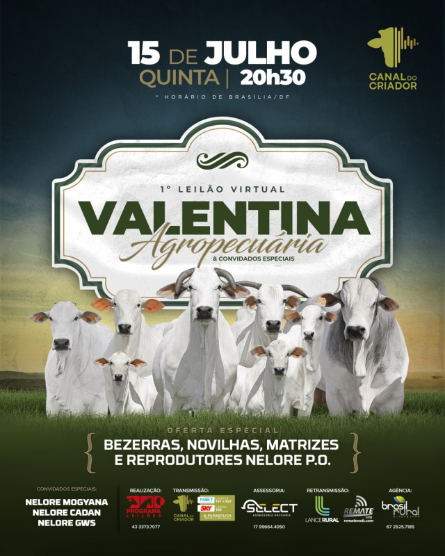 1º Leilão Virtual Valentina Agropecuária & Convidados Especiais
