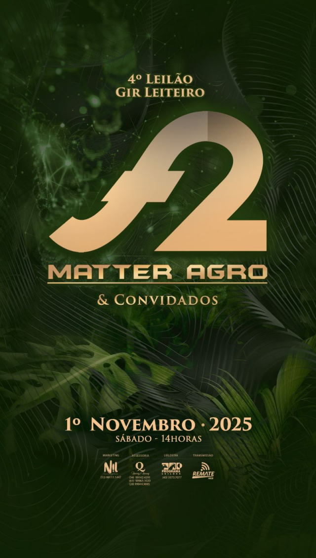 4º Leilão Virtual Gir Leiteiro F2 MatterAgro & Convidados