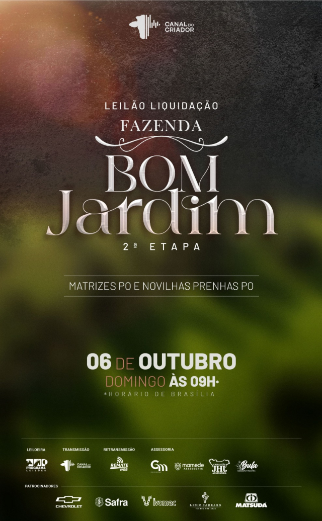 Leilão Virtual Liquidação Fazenda Bom Jardim  - 2º Etapa