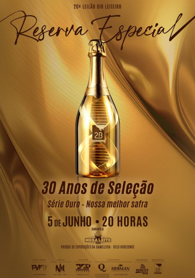 20º Leilão Gir Leiteiro Reserva Especial - Série Ouro