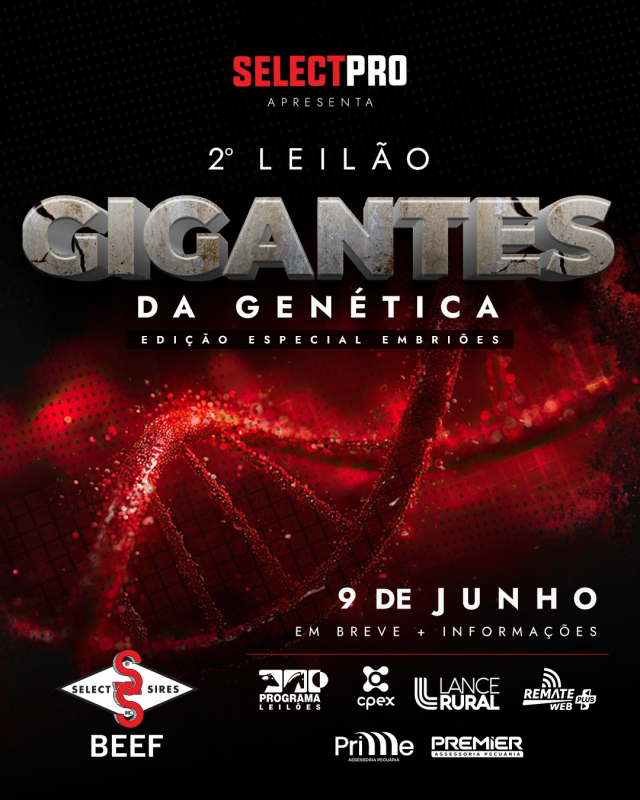 2º Leilão Gigantes da Genética - Select Sires