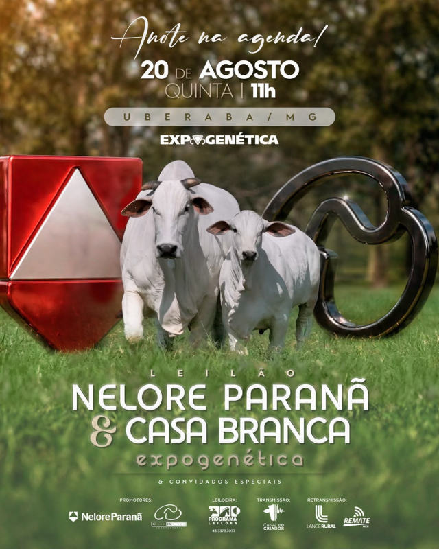 Leilão Nelore Paranã & Casa Branca - Expogenética