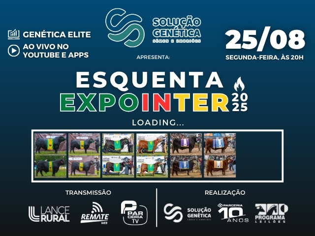 Solução Genética apresenta: Esquenta Expointer 2025