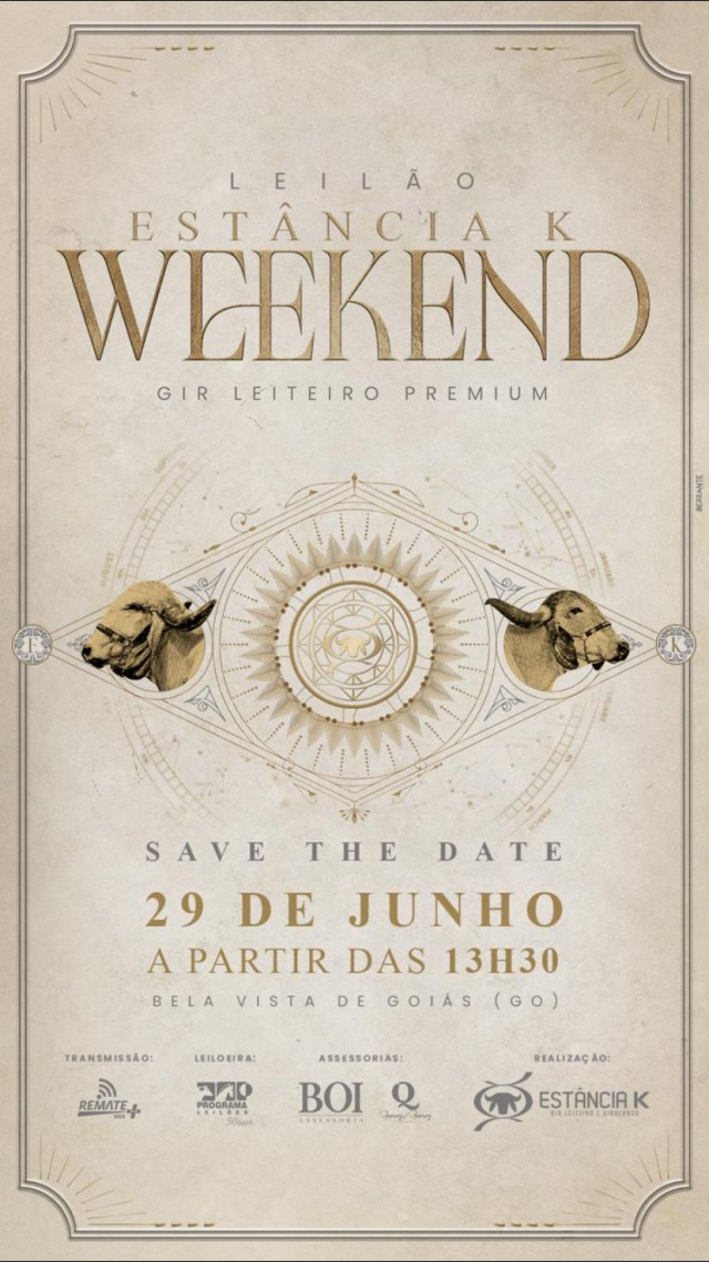 Leilão Estância K Weekend - Gir Leiteiro Premium
