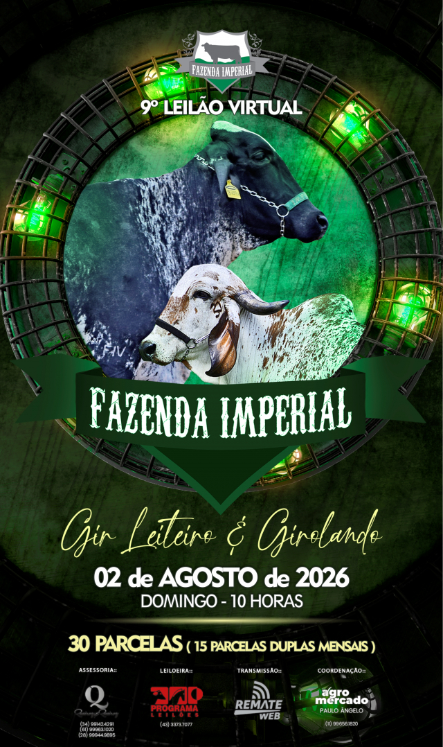 9º Leilão Virtual Fazenda Imperial - Gir e Girolando