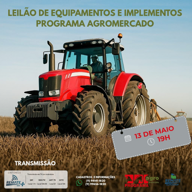 Leilão de Equipamentos e Implementos Programa  Agromercado