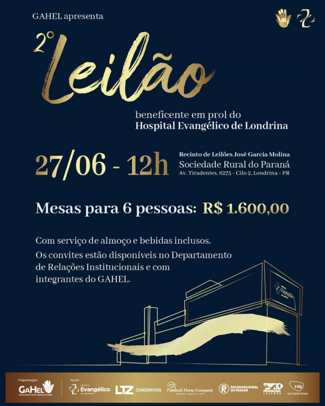 2º Leilão Beneficente em prol do Hospital Evangélico de Londrina