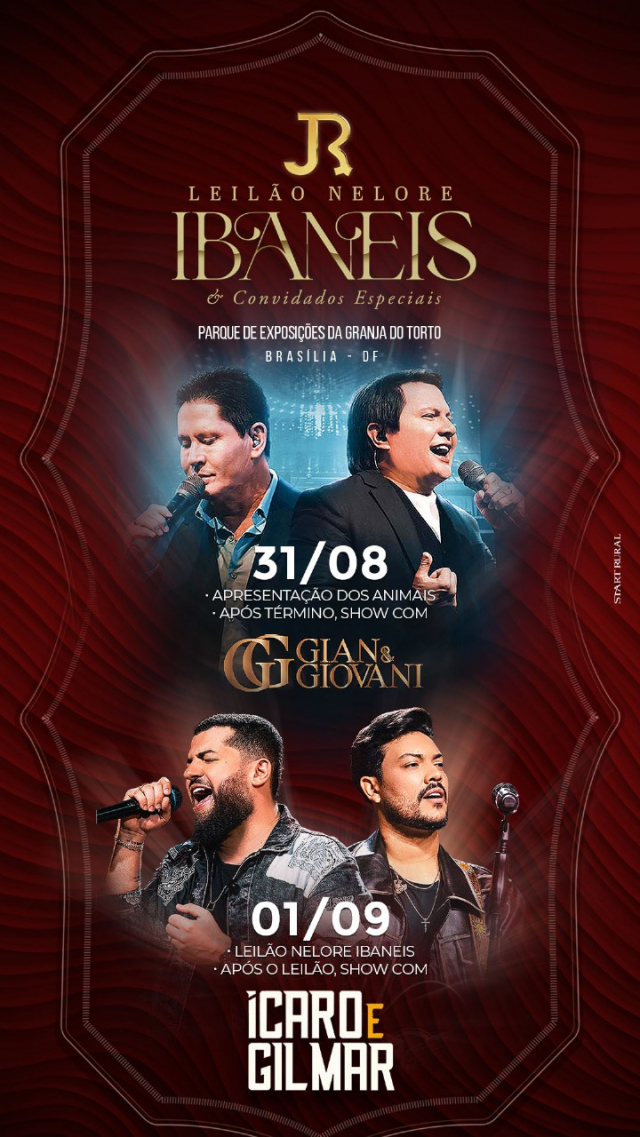 Leilão Apresentação Nelore Ibaneis e Convidados Especiais