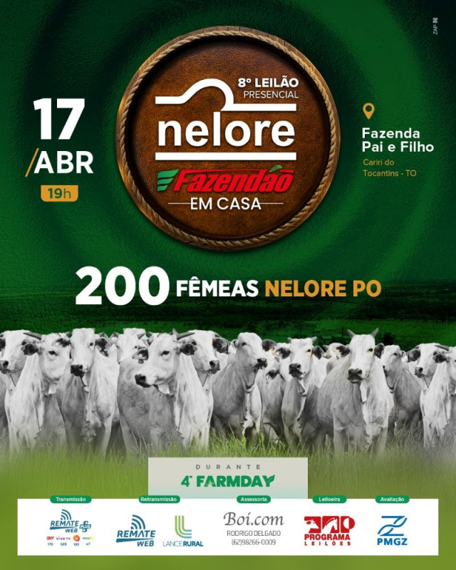 8º Leilão Presencial Nelore Fazendão em Casa - Fêmeas