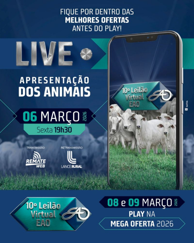 LIVE Apresentação dos Animais - 10º Leilão Virtual EAO