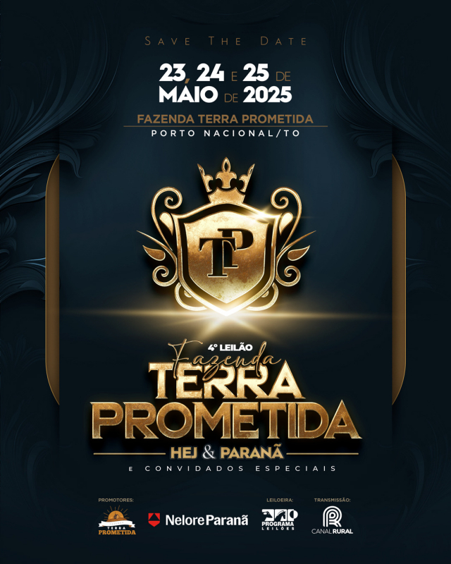 4° Leilão Fazenda Terra Prometida - HeJ & Paranã - Sublime