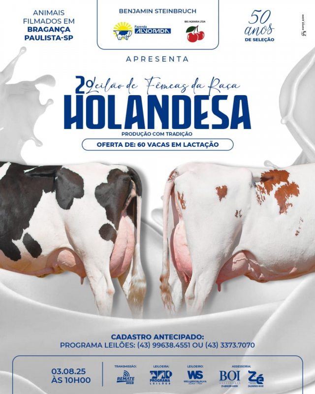 2º Leilão de Fêmeas da Raça Holandesa - Fazenda Alvorada